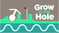 Grow in the Hole