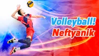 Volleyball! Neftyanik